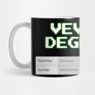 VeVe Degen Mug